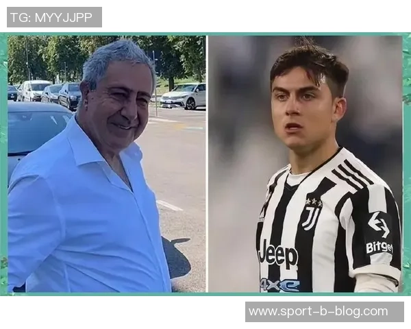 迪巴拉加盟博卡面临合同问题或需接受降薪调整